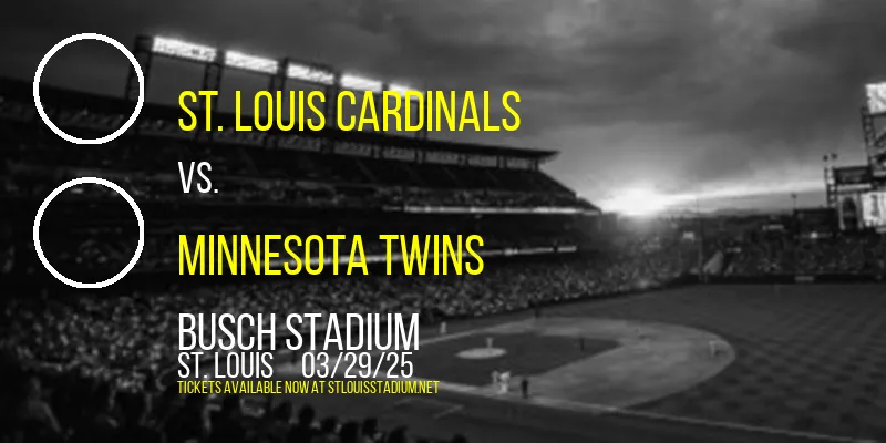 St. Louis Cardinals vs. Minnesota Twins at Busch Stadium